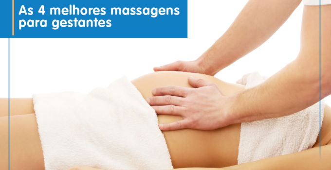 4 tipos de massagens para gestantes. Imagem de gestante recebendo massagem
