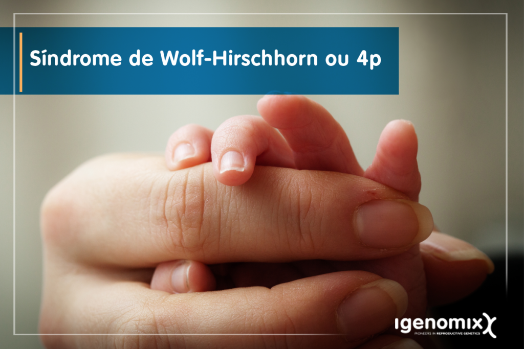 Síndrome de Wolf-Hirschhorn ou 4p, o que é?