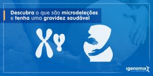 microdeleções cromossômicas